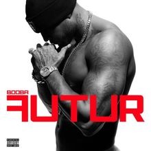 Booba - Futur  von Booba, 2 Chainz | CD | Zustand sehr gut