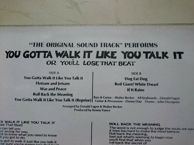 THE ORIGINAL SOUND TRACK = STEELY DAN Gotta Walk It Like You Talk