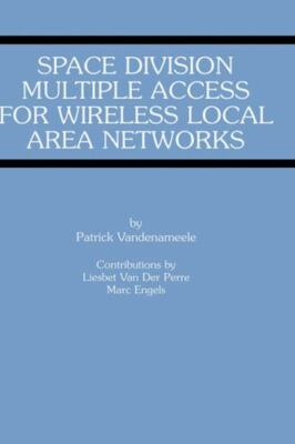 Space Division Multiple Access for Wireless Local Area Networks