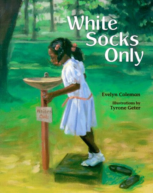 SAOLA White Socks Only Library Binding Evelyn Coleman