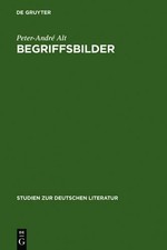 Begriffsbilder by Peter-Andr Alt - 9783484181311