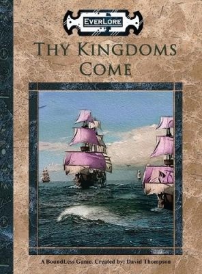Thy Kingdoms Come by David Thompson