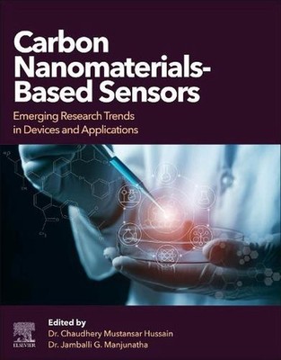 Carbon Nanomaterials-Based Sensors: Emerging Research Trends in Devices and Appl