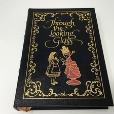 Throught the Looking Glass Famous Edition 2001 Bound on Leather