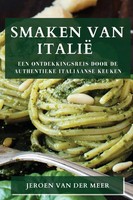 Jeroen van der Meer | Smaken van Italië | Taschenbuch | NiederläNdisch (2023)