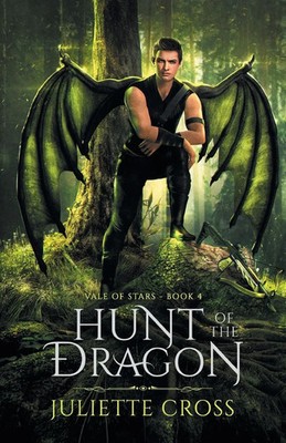 Juliette Cross | Hunt of the Dragon | Taschenbuch | Englisch (2021) | Indy Pub