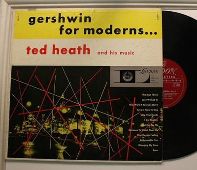 Ted Heath LP Gershwin For Moderns  Vinyl 12'' 33 RPM VG+ VG+ bis VG++