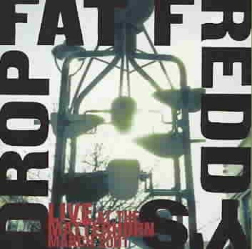 Live at the Matterhorn: March 2001 by Fat Freddy's Drop