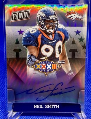 2020 PANINI SUPER BOWL SIGNATURE NEIL SMITH #SBXXXII ON CARD AUTO DENVER BRONCOS