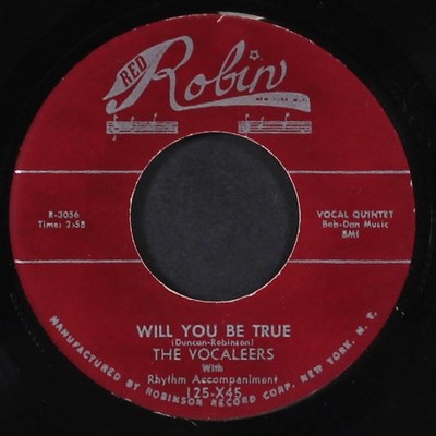 VOCALEERS Single 7'' 45 RPM RED ROBIN VG+ will you be true / love you