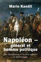NapoléOn - GéNéRal Et Homme Politique De Mario Kandil Taschenbuch FranzöSisch