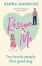 Sarra Manning: Rescue me