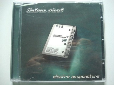 ASTRAL PILOT - Electro Acupuncture | Harthouse HH CD013 4005902640121 NEU