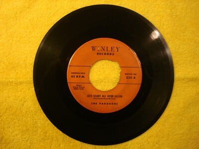 1957 THE PARAGONS ''LET'S START ALL OVER AGAIN'' 45 7''