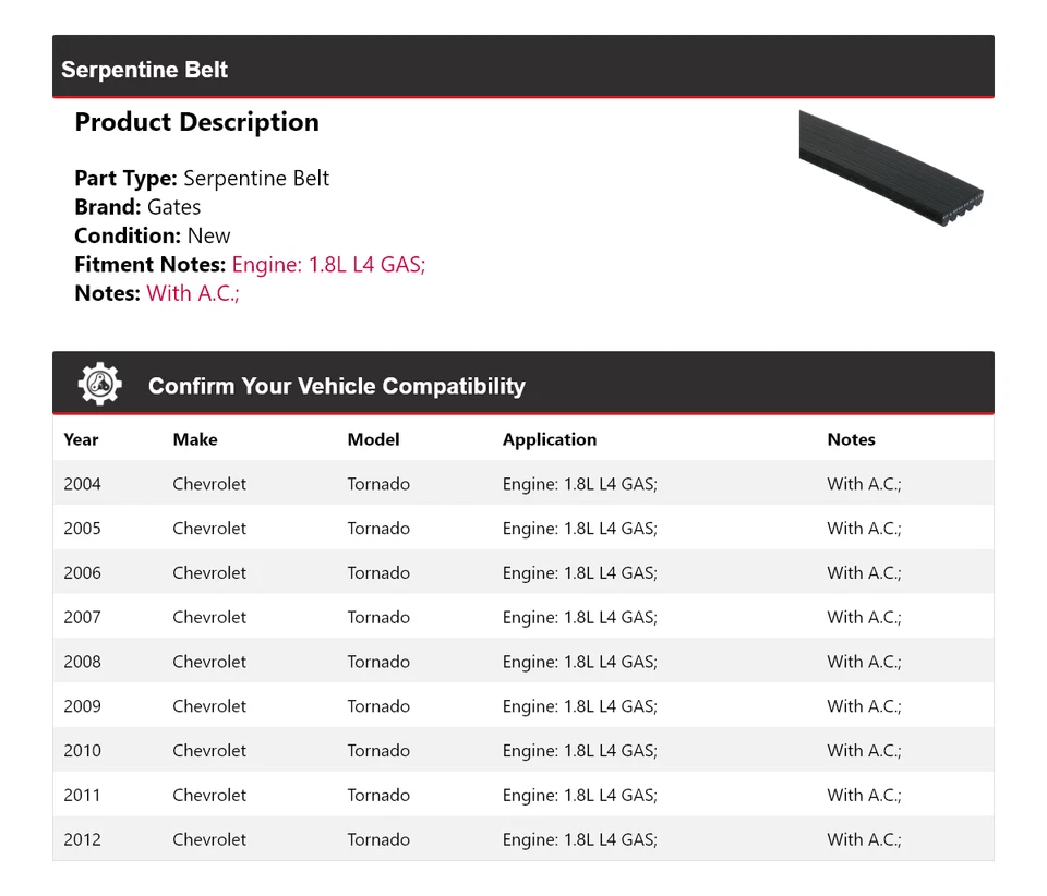 Para Chevrolet Tornado 2004-2012 1,8 L L4 GAS Serpentine Belt Gates 2005 2006 2007 Foto 2 de 4
