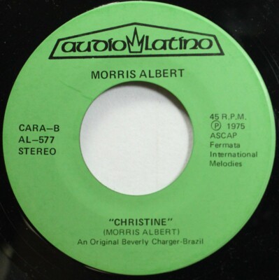 Soul 45 Morris Albert - Christine / Feelings On Audio Latino