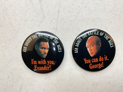 Ask Me About The Battle Of The Ages Evander Holyfield George Foreman Button Pin