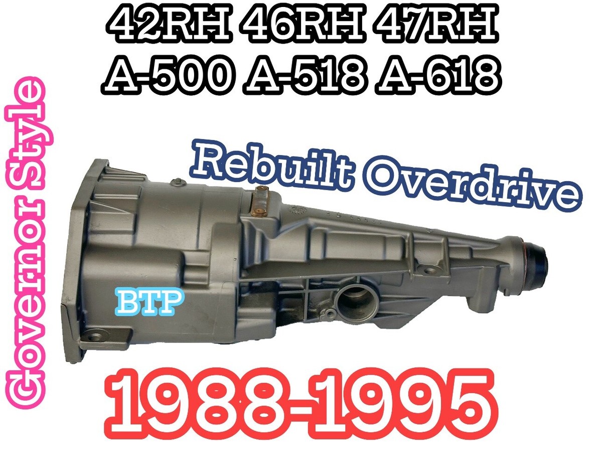 42RH 46RH 47RH A500 A518 A618 1988-1995 REBUILT OVERDRIVE SECTION