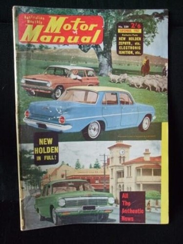 Australian Monthly Motor Manual NO 239 SEPT 1962 Magazine