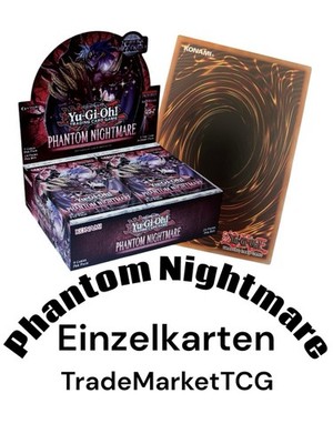 YUGIOH! Phantom Nightmare Einzelkarten Auswahl/ PHNI/ Deutsch/ Near Mint