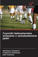 Olaoluwa Solademi (U. A.) | Czynniki Behawioralne Zwi¿Zane Z Samobadaniem J¿Der