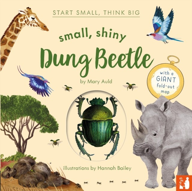 Small, Shiny Dung Beetle by Mary Auld (Hardback Book)