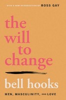 The Will To Change, Bell Hooks