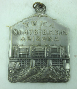 early YUMA ARIZONA No 476 BPOE Elks medal USRS United States Reclamation Service