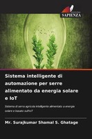 Surajkumar Shamal S. Ghatage | Sistema Intelligente Di Automazione Per Serre...