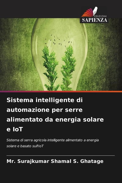 Surajkumar Shamal S. Ghatage | Sistema Intelligente Di Automazione Per Serre...-image