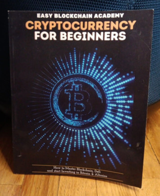 Cryptocurrency for Beginners by Easy Blockchain Academy Tade Paperback Book