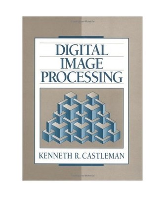 Digital Image Processing, Kenneth R. Castleman