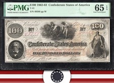 T-41 1862 $100 Confederate Currency PMG 65 EPQ Civil War Bill i48588