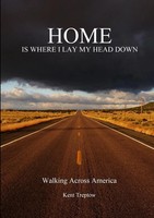 Kent Treptow | Home Is Where I Lay My Head Down | Taschenbuch | Englisch (2017)