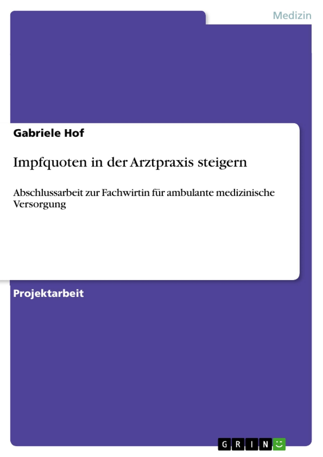 Impfquoten In Der Arztpraxis Steigern | Gabriele Hof | Taschenbuch |