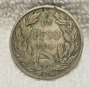 1915 REPUBLICA de CHILE UN PESO Silver Coin - Very nice Original Condition!