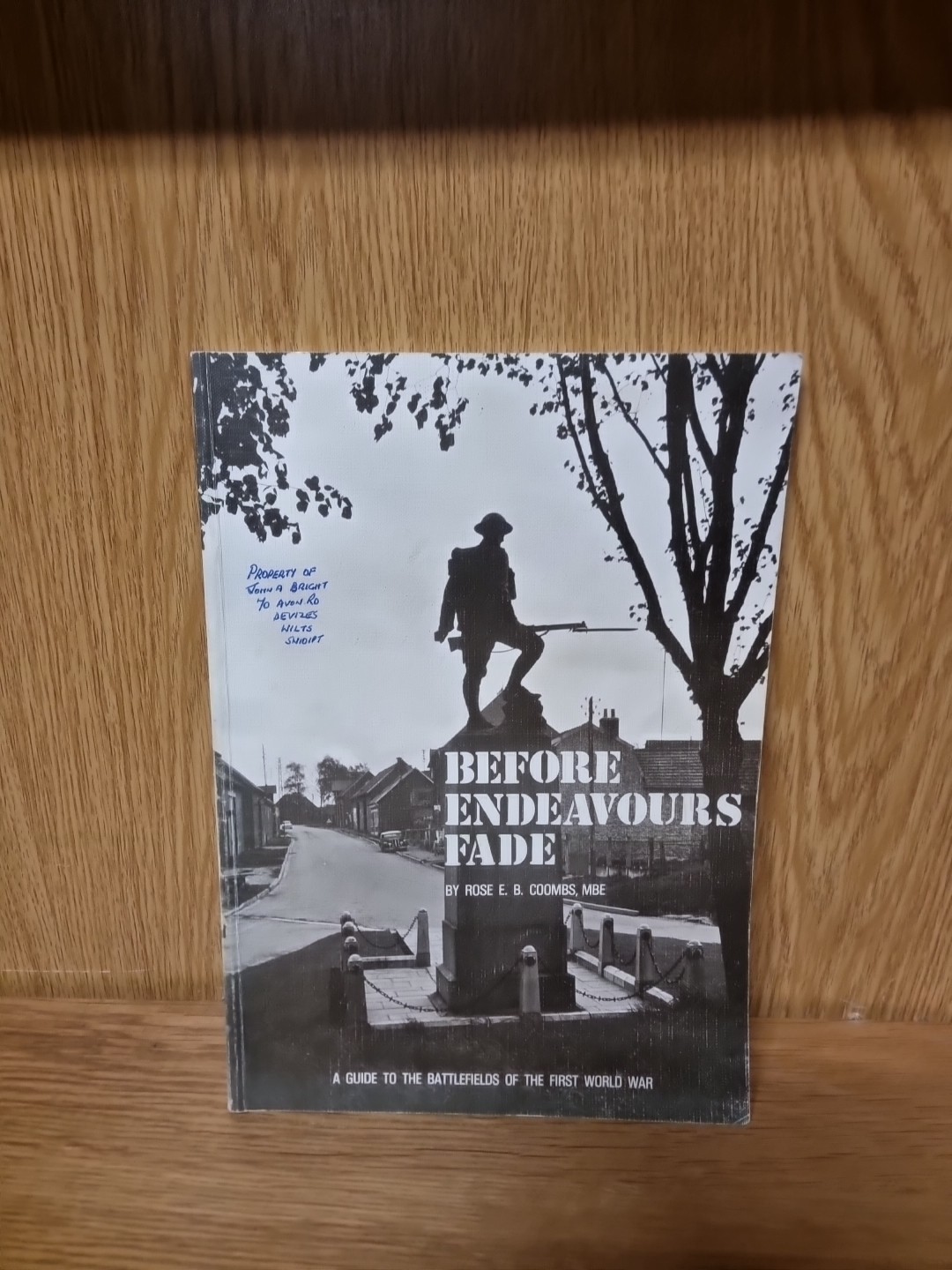 Before Endeavours Fade by Coombs, Rose E.B. Paperback Book (27f)