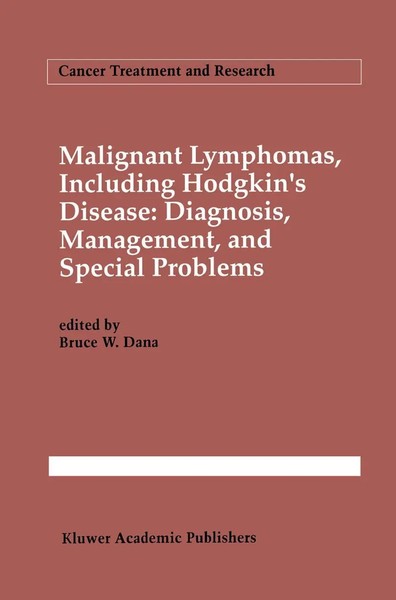 Malignant Lymphomas, Including Hodgkin's Disease: Diagnosis, Management, And...-image