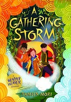 Tamsin Mori - A Gathering Storm A Weather Weaver Adventure 2 - Pape - G245Z