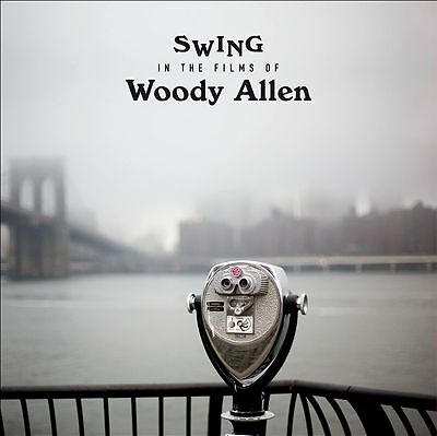 Swing in the Films of Woody Allen by Various Artists (Record, 2021)