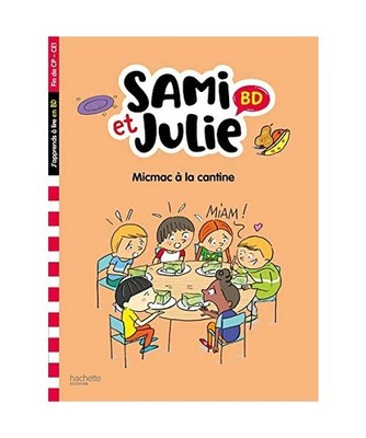 Sami et Julie BD Fin de CP- CE1 - Micmac à la cantine, Lebrun, Sandra; Audrain,