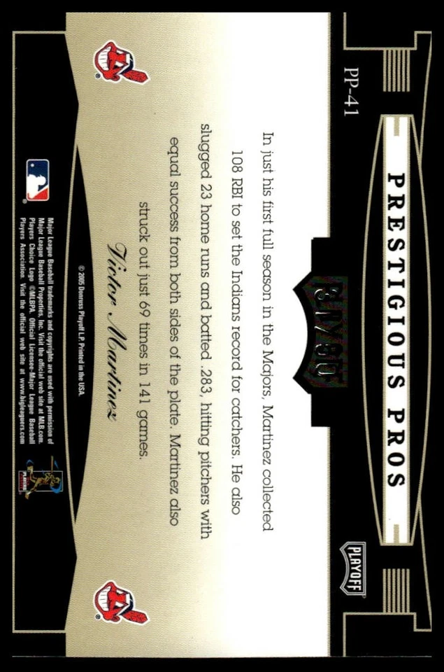 2005 Playoff Prestige #PP-41 Victor Martinez Prestigious Pros Gold #/50 - Image 2 of 2