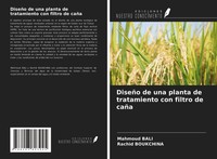 Mahmoud Bali (U. A.) | DiseñO De Una Planta De Tratamiento Con Filtro De CañA