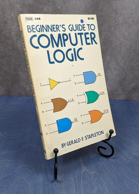 Vintage 1971 Beginner's Guide to Computer Logic TAB Books Stapleton Electronics