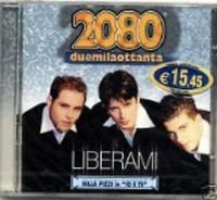 2080 - Liberami Canzone Italiana CD 2002
