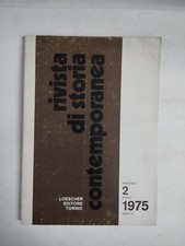 1975 04 RIVISTA DI STORIA CONTEMPORANEA APRILE 1975 FASCICOLO 2 LOESCHER