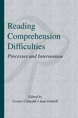 Reading Comprehension Difficulties: Processes and Intervention by 