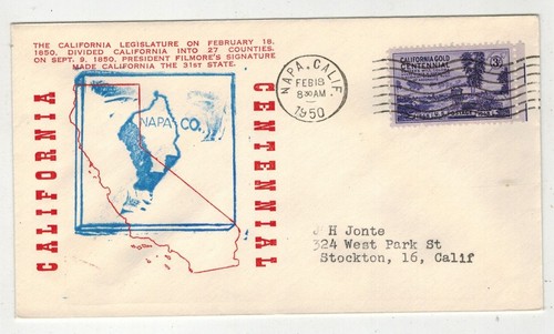1950 CALIFORNIA CENTENNIAL SERIES HISTORICAL CACHET NAPA NAPA COUNTY #954