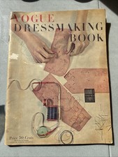 Rare Vintage 1949 "Vogue Dressmaking Book" w/ Illustrations and Instructions