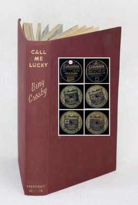 3x BING CROSBY auf Schellackplatte + Biographie ''Call me lucky'' -78rpm- Set401
